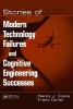 Stories of Modern Technology Failures and Cognitive Engineering Successes (Paperback) - Nancy J Cooke Photo