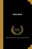 Adam Bede (Paperback) - Robert Lewis Weed Photo