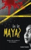 Is It Maya ? (Paperback) - Saikat Baksi Photo