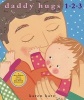 Daddy Hugs 1 2 3 (Book, Library binding) - Karen Katz Photo