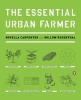 The Essential Urban Farmer (Paperback, New) - Novella Carpenter Photo