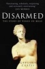 Disarmed - The Story of the Venus de Milo (Hardcover) - Gregory Curtis Photo