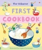 First Cookbook (Paperback, New edition) - Angela Wilkes Photo