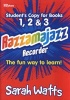 Razzamajazz Recorder Books 1,2,3 (Paperback) - Sarah Watts Photo