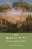 The Hills of Rome - Signature of an Eternal City (Paperback) - Caroline Vout Photo