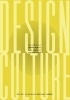 Design Culture - An Anthology of Writing from the Aiga Journal of Graphic Design (Paperback) - Stephen Heller Photo