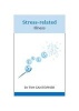 Stress-related Illness (Paperback, Illustrated Ed) - Tim Cantopher Photo