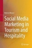 Social Media Marketing in Tourism and Hospitality (Hardcover) - Roberta Minazzi Photo