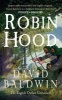 Robin Hood - The English Outlaw Unmasked (Paperback) - David Baldwin Photo