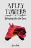 Apley Towers, No. 5 - Bringing Out the Best (Paperback) - Myra King Photo