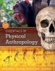 Essentials of Physical Anthropology (Paperback, 10th Revised edition) - Eric Bartelink Photo