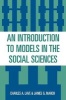 An Introduction to Models in the Social Sciences (Paperback) - Charles A Lave Photo