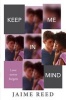 Keep Me in Mind (Hardcover) - Jaime Reed Photo