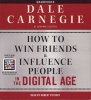 How to Win Friends and Influence People in the Digital Age (CD, Unabridged) - Dale Carnegie Associates Photo