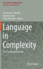 Language in Complexity 2016 - The Emerging Meaning (Hardcover, 1st Ed. 2016) - Ignazio Licata Photo