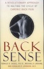 Back Sense - A Revolutionary Approach to Halting the Cycle of Chronic Back Pain (Paperback) - Ronald D Siegel Photo