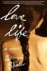 Love Life (Paperback, 1st Grove Press pbk. ed) - Zeruya Shalev Photo