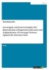 Sovereignty and Post-Coloniality. the Reproduction of Hegemonic Discourse and Legitimization of Sovereign Violence Against the American Slave (Paperback) - Lena Dassonville Photo