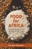 Food for Africa - The Life and Work of a Scientist in GM Crops (Paperback) - Jennifer Thomson Photo