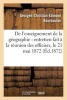 de L'Enseignement de La Geographie - Entretien Fait a la Reunion Des Officiers, Le 21 Mai 1872 (French, Paperback) - Bourboulon G C E Photo