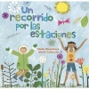 Un Recorrido Por Las Estaciones (English, Spanish, Paperback, Ed En Rustica) - Stella Blackstone Photo