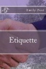 Etiquette (Paperback) - Emily Post Photo