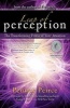 Leap of Perception - The Transforming Power of Your Attention (Paperback) - Penney Peirce Photo