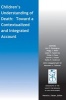 Children's Understanding of Death - Toward a Contextualized and Integrated Account (Paperback) - Karl S Rosengren Photo