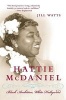 Hattie McDaniel - Black Ambition, White Hollywood (Paperback) - Jill Watts Photo