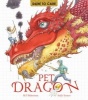 Dare to Care: Pet Dragon (Paperback) - Mark Robertson Photo