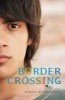 Border Crossing (Paperback) - Jessica Lee Anderson Photo