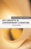 Key Concepts in Contemporary Literature (Paperback) - Steve Padley Photo