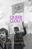 Queer Clout - Chicago and the Rise of Gay Politics (Hardcover) - Timothy Stewart Winter Photo