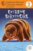 Extreme Survivors (Paperback) - Connie Roop Photo