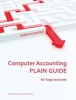 Computer Accounting Plain Guide - For Sage Accounts (Paperback) - Michael Fardon Photo