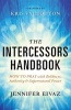 The Intercessors Handbook - How to Pray with Boldness, Authority and Supernatural Power (Paperback) - Jennifer Eivaz Photo