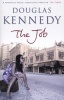 The Job (Paperback, New ed) - Douglas Kennedy Photo