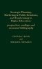 Strategic Planning, Marketing and Public Relations, and Fund-Raising in Higher Edu - Perspectives, Readings and Annotated Bibliography (Hardcover, annotated edition) - Cynthia C Ryans Photo