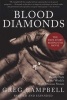 Blood Diamonds - Tracing the Deadly Path of the World's Most Precious Stones (Paperback, 2nd Revised edition) - Greg Campbell Photo