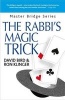 The Rabbi's Magic Trick - More Kosher Bridge (Paperback) - David Bird Photo