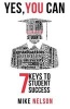 Yes, You Can - 7 Keys to Student Success (Paperback) - Mike Nelson Photo