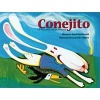 Conejito - A Folktale from Panama (Paperback) - Margaret Read Macdonald Photo