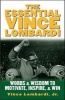 The Essential  - Words and Wisdom to Motivate, Inspire and Win (Hardcover) - Vince Lombardi Photo