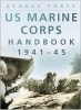 US Marine Corps Handbook 1941-1945 (Paperback) - George Forty Photo