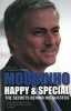 Mourinho - Happy & Special - Happy & Special: the Secrets Behind His Success (Paperback) - Luis Miguel Pereira Photo