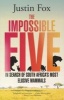 The Impossible Five - In Search For South Africa's Most Elusive Animals (Paperback) - Justin Fox Photo