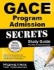 Gace Program Admission Secrets Study Guide - Gace Test Review for the Georgia Assessments for the Certification of Educators (Paperback) - Gace Exam Secrets Test Prep Photo