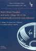 Sheri Khan Tarakai and Early Village Life in the Borderlands of North-West Pakistan - Bannu Archaeological Project Surveys and Excavations 1985-2001 (Hardcover, New) - JR Knox Photo