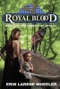 Royal Blood - Book 3 of the Secrets of Artasia (Paperback) - Erin Larene Wheeler Photo