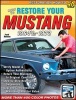 How to Restore Your Mustang  1964-1/2 - 1973 (Paperback) - Frank Bohanan Photo